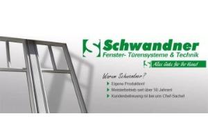 Fensterbau Schwandner