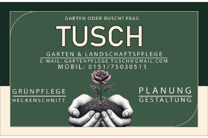 Tusch Gartenpflege